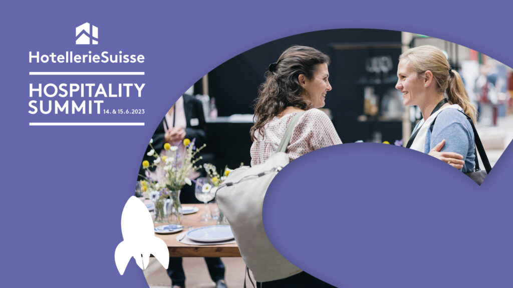 Hospitality Summit 2023: Gemeinsam die Zukunft gestalten